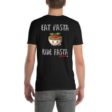 Lade das Bild in den Galerie-Viewer, EAT PASTA, RIDE FASTA 2